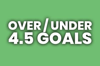 under 4.5 goals meaning betway